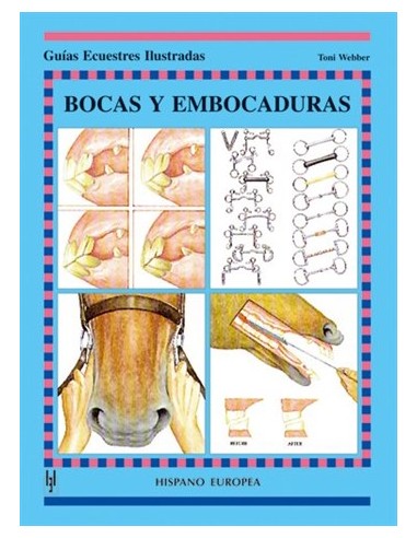 Bocas y Embocaduras - Guías Ecuestres...