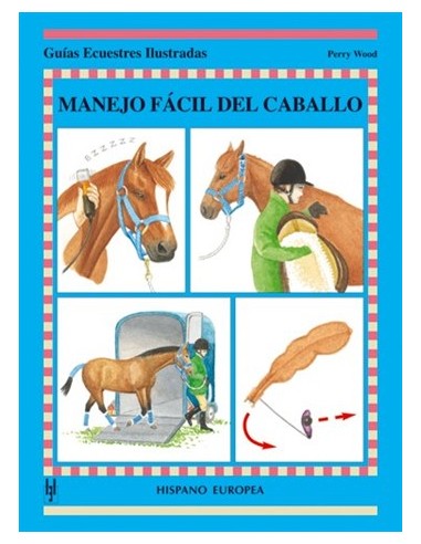 BOOK-MANEJO FÁCIL DEL CABALLO - GUIAS...