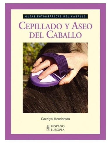 Cepillado y Aseo del Caballo - Guías...